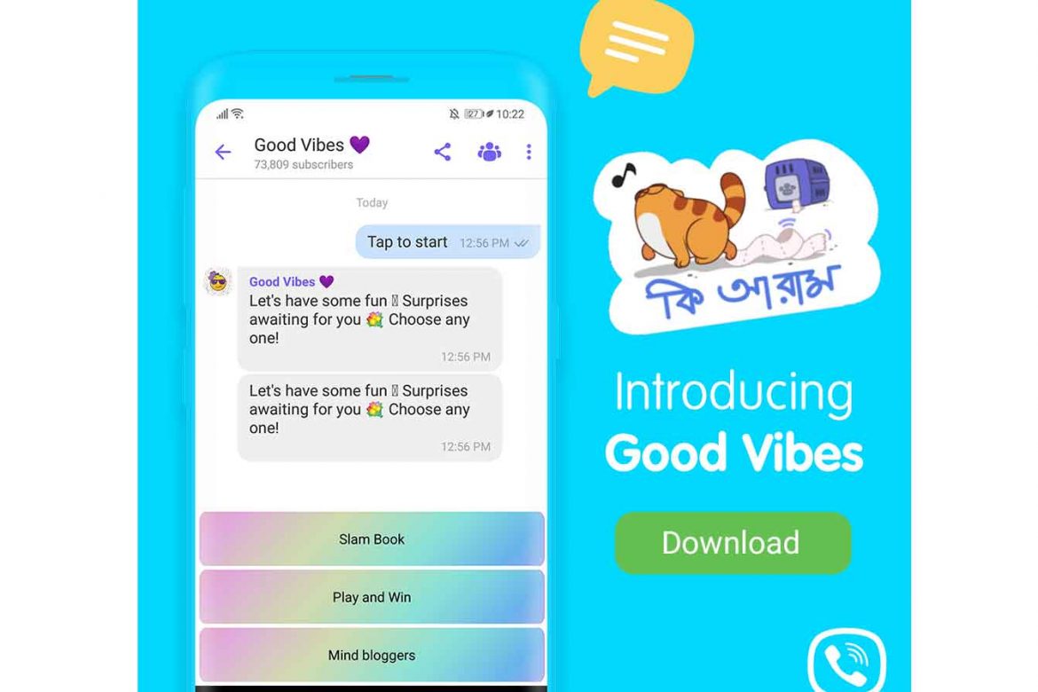 ভাইবারের গুড ভাইবস বট বন্ধুদের সাথে উপভোগ্য সময় কাটাতে